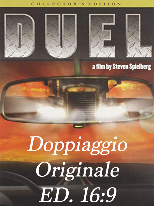 Duel Film 1971 Doppiaggio Originale e Formato Widescreen DVD Italiano